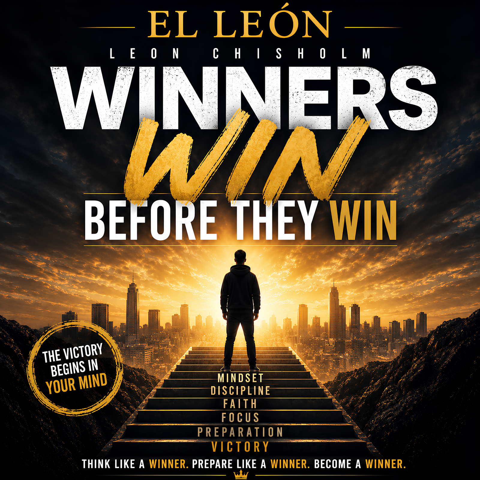 Winners win before they win